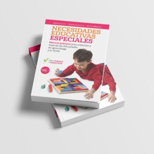 Necesidades Educativas Especiales: Manual Práctico